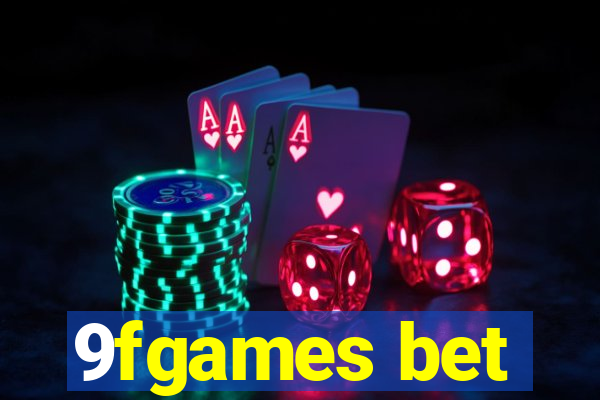 9fgames bet